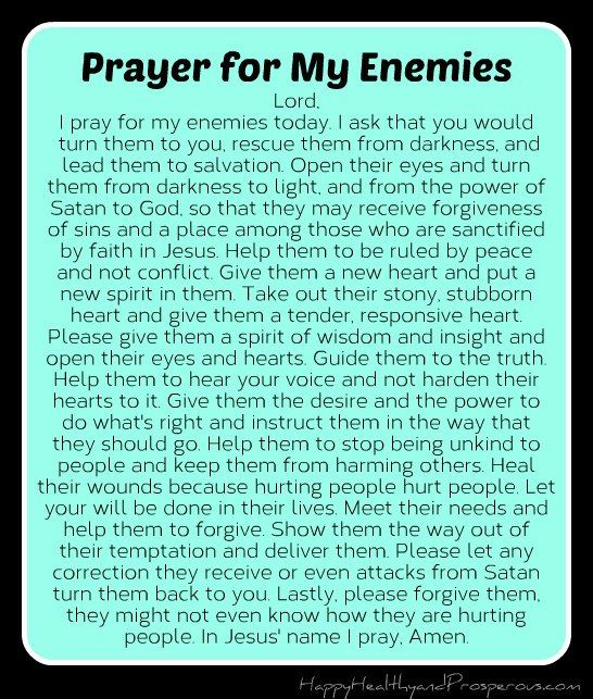 prayer for my enemies with the words, i pray for my enemys today