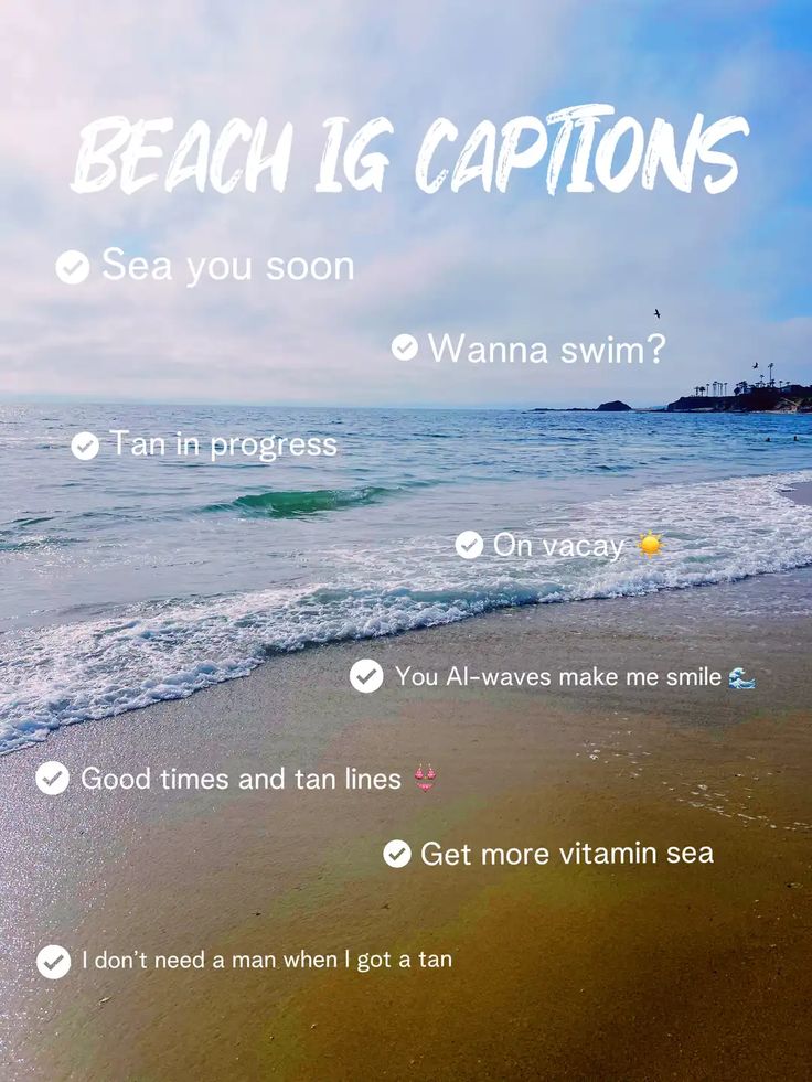 the beach is captioned with words on it