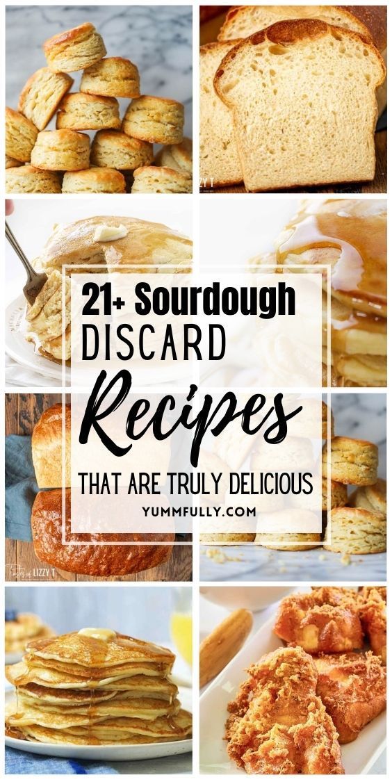 some bread and other food items with the words 21 sourdough dis card recipes that are truly delicious