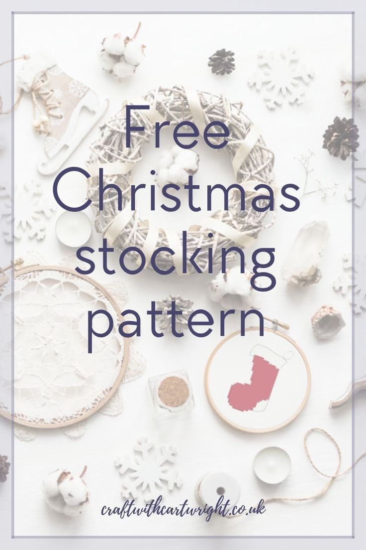 the text free christmas stocking pattern is surrounded by ornaments and other crafting supplies