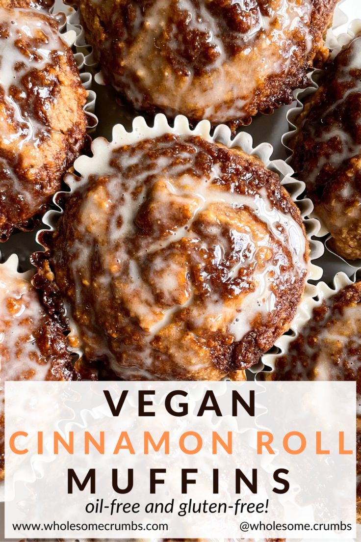 vegan cinnamon roll muffins with glaze on top and the title overlay reads, vegan cinnamon roll muffins