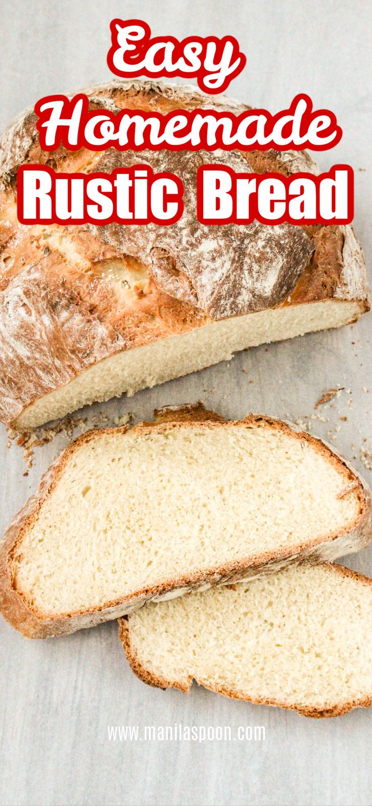 an easy homemade rustic bread is cut into slices