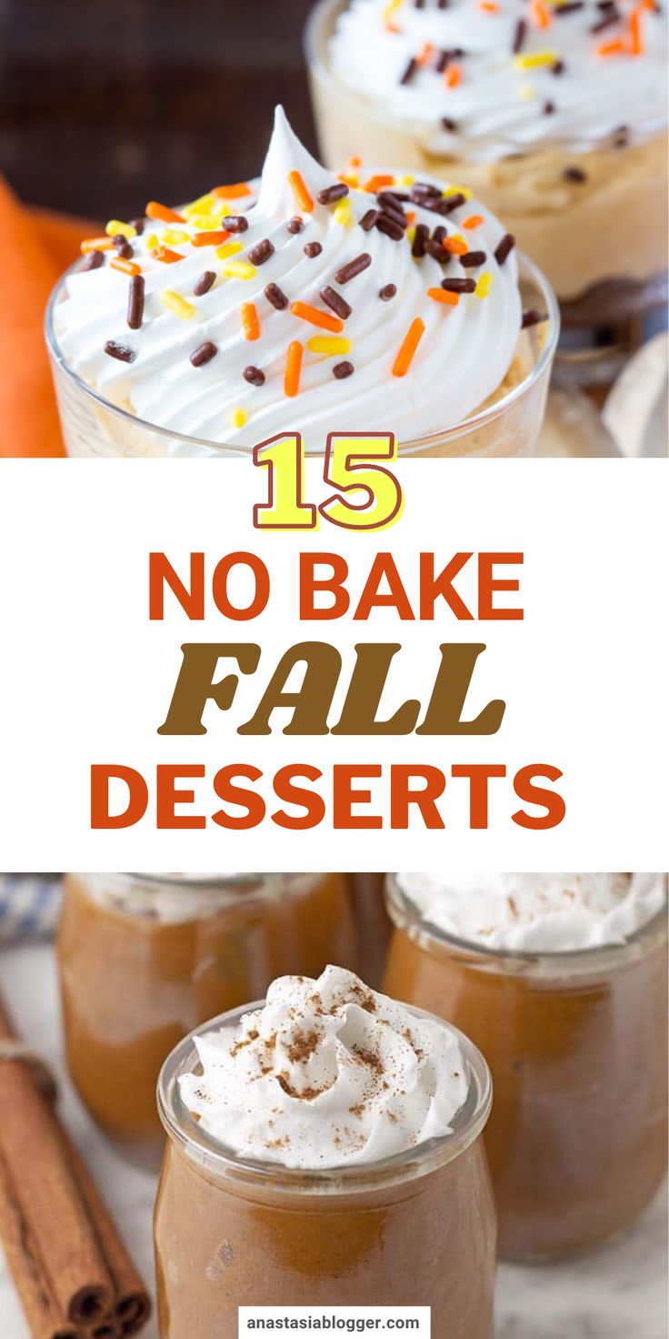 no bake fall desserts with text overlay that reads 15 no bake fall desserts