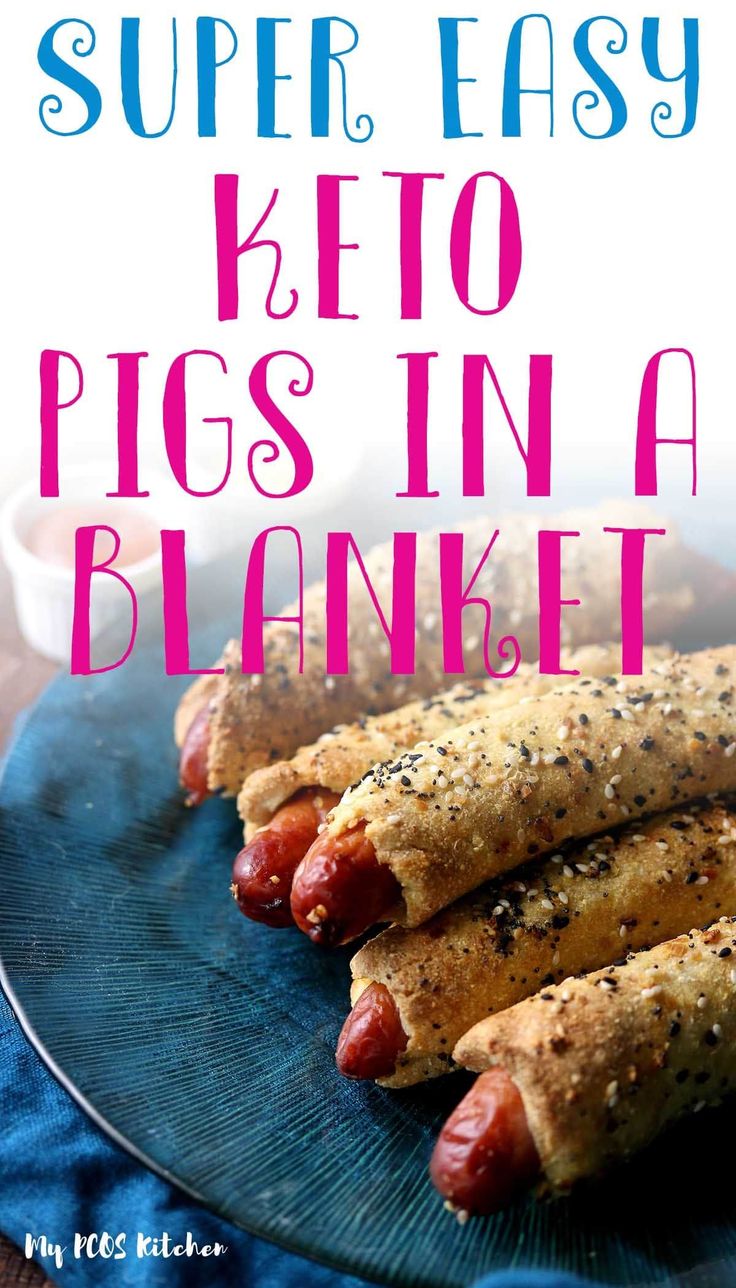 keto pigs in a blanket on a blue plate with text overlay reading super easy keto pigs in a blanket