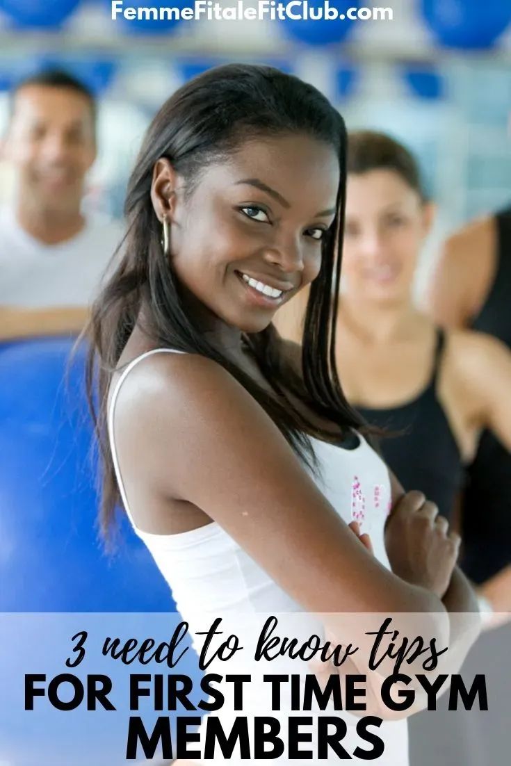 a woman smiling with her arms crossed and the words 3 need to know tips for first time gym members