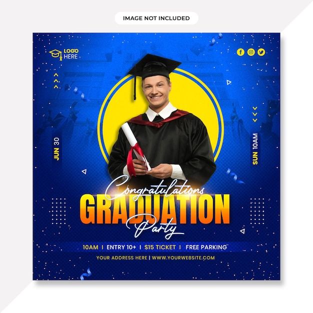 a graduation party flyer with an image of a man in cap and gown holding a diploma