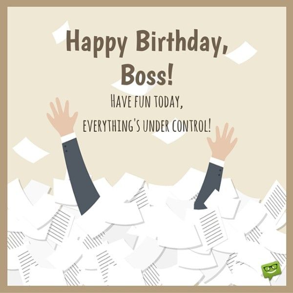 a happy birthday card for boss with lots of papers and hands up in the air