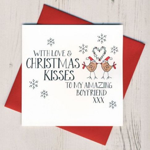 a christmas card with two birds on it and the words, who love christmas kisses to my amazing boyfriend