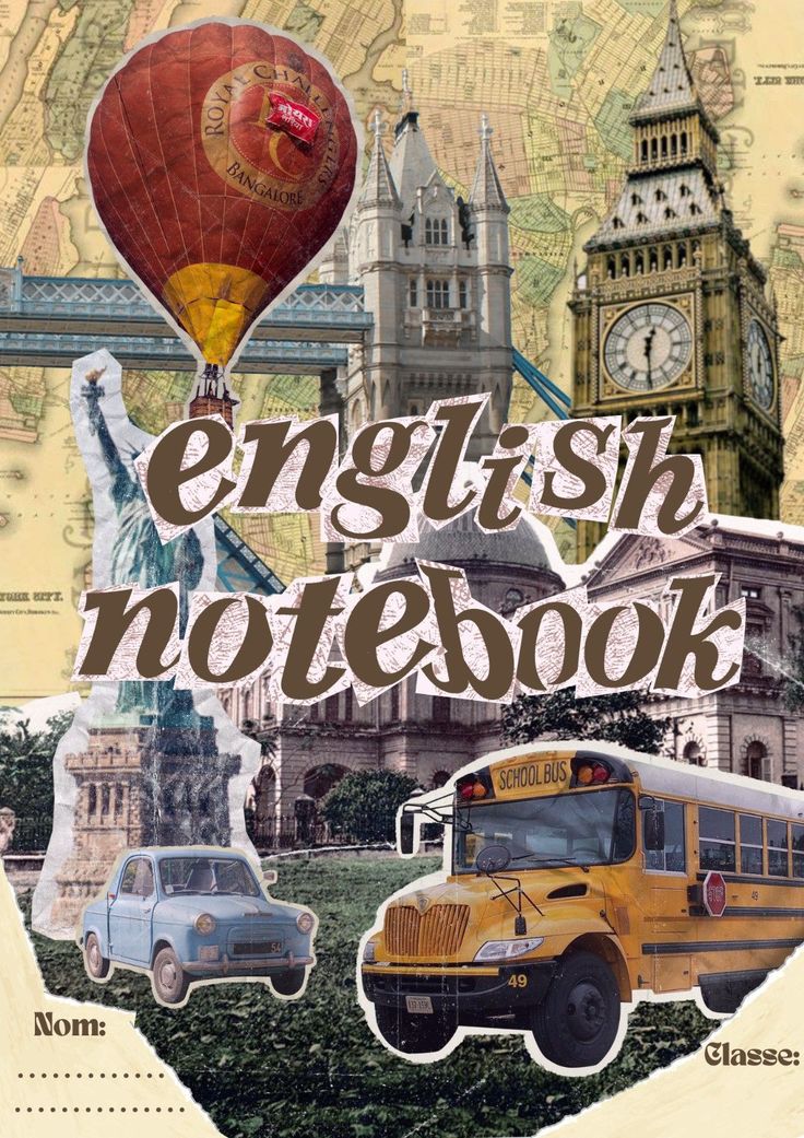 an english notebook with pictures of cars, buses, and hot air balloons in the background