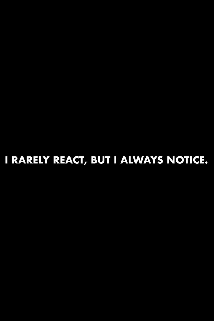 a black and white photo with the words i radley react, but i always notice