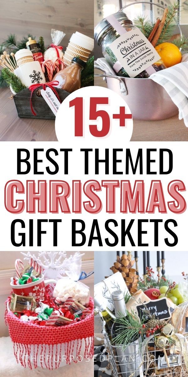 the best christmas gift baskets to give as gifts for someone's loved ones this holiday