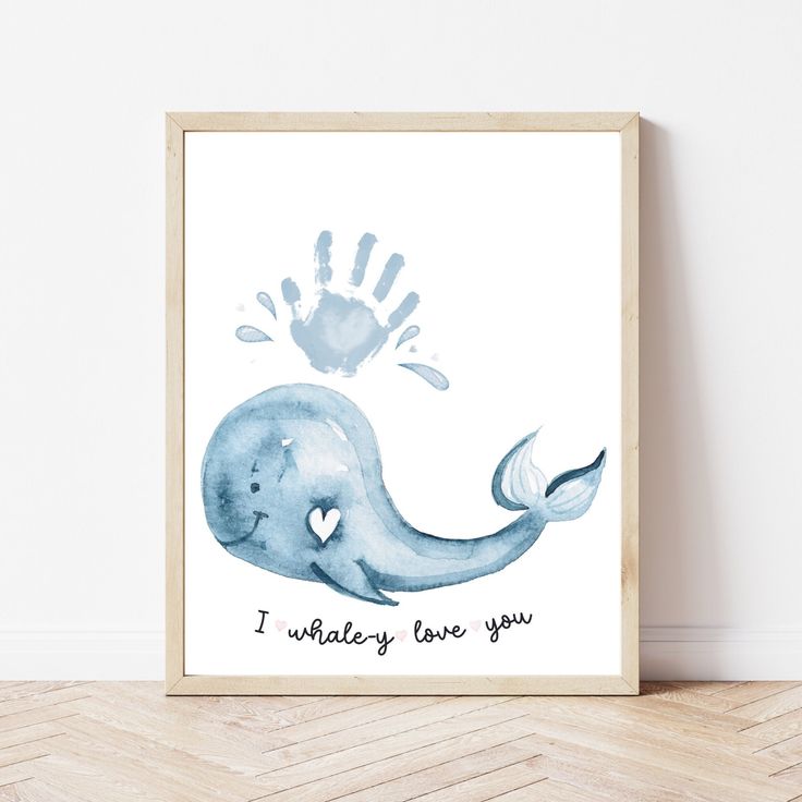 a blue whale with the words i whaley love you on it's handprint