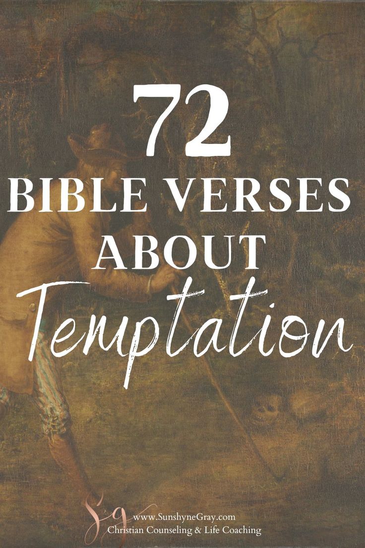 a painting with the words 72 bible verses about temptation