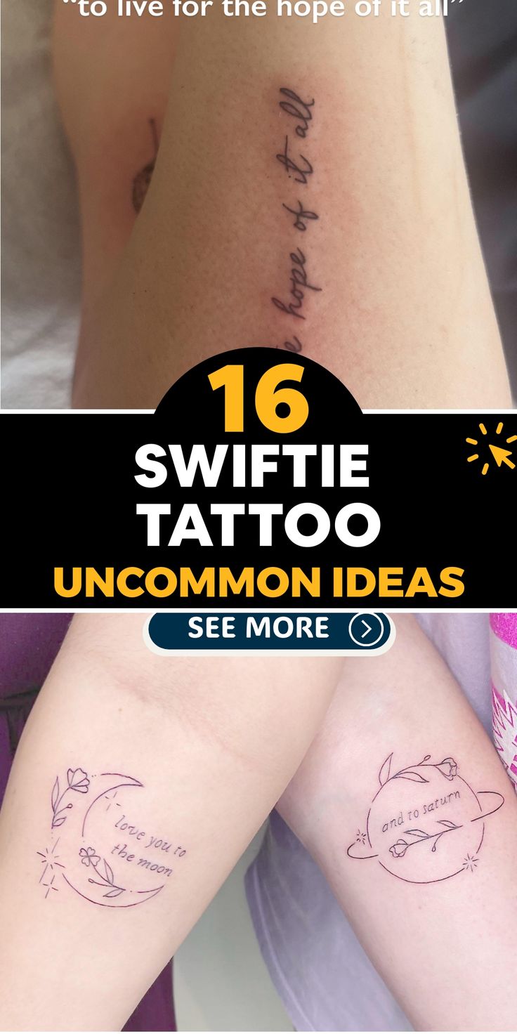 two women with tattoos on their arms and the words, 16 swiffie tattoo uncommon ideas