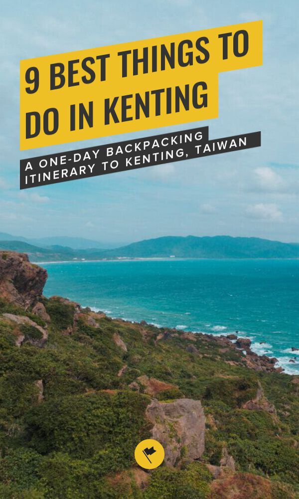 there is a yellow sign that says 9 best things to do in kenting on the side of a hill