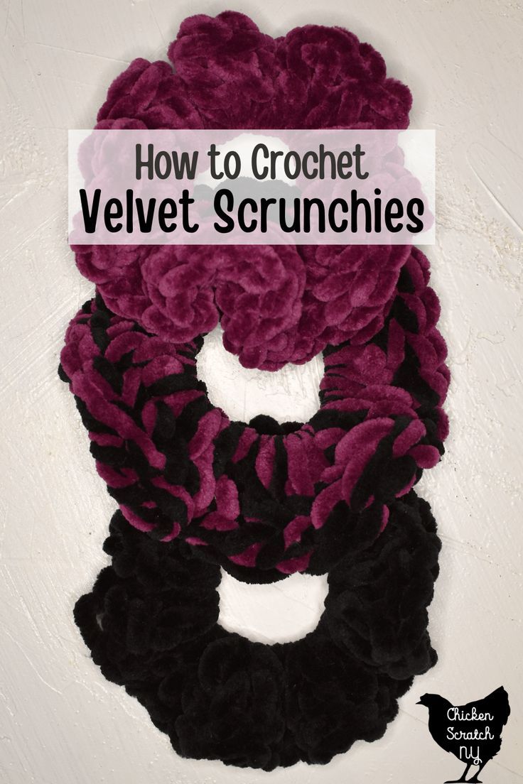 how to crochet velvet scrunches with the text overlay that reads, how to crochet velvet scrunches