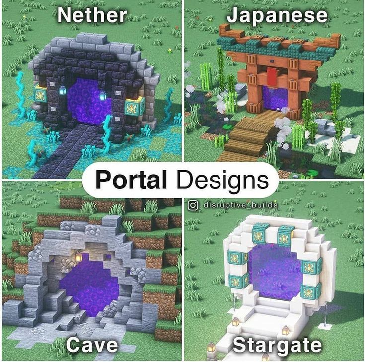 four different types of portals in minecraft with text that reads, nether, portal designs cave, gate, and japanese