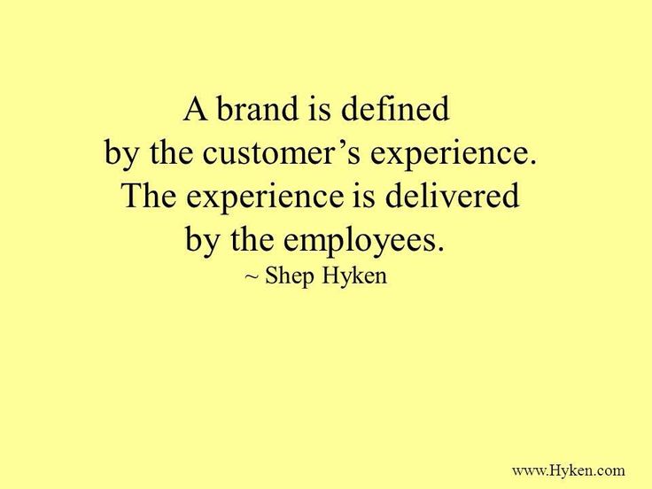 a yellow background with a quote on it that says, a brand is defined by the customer's experience