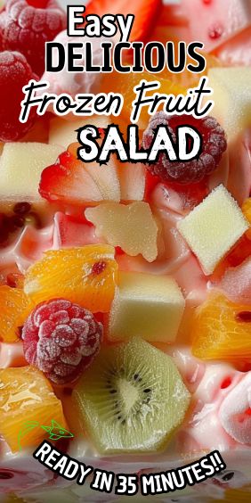 an advertisement for frozen fruit salad with the words easy delicious frozen fruit salad ready in 35 minutes