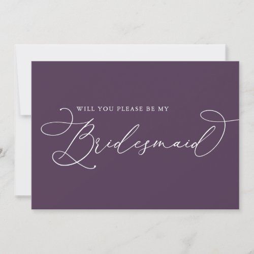 a purple card with the words will you please my bridesmaid?