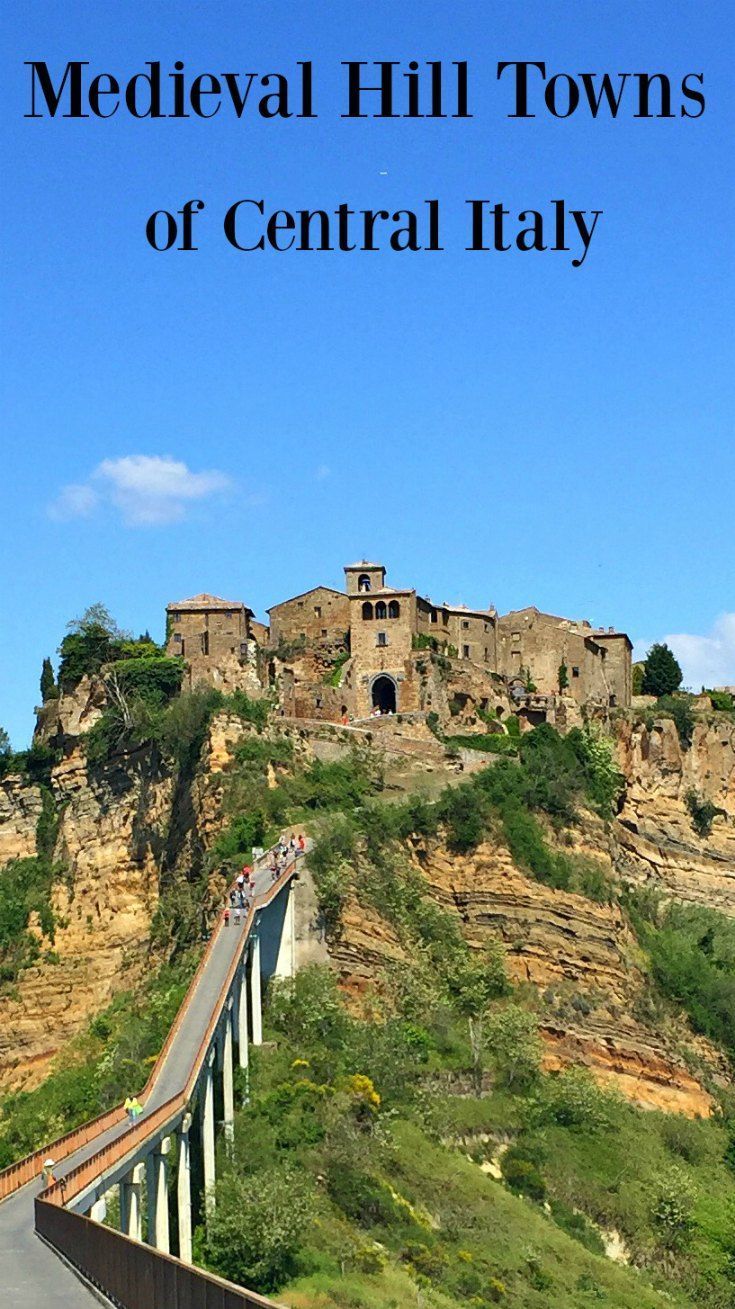 the medieval hill towns of central italy with text overlay that reads medieval hill towns of central italy