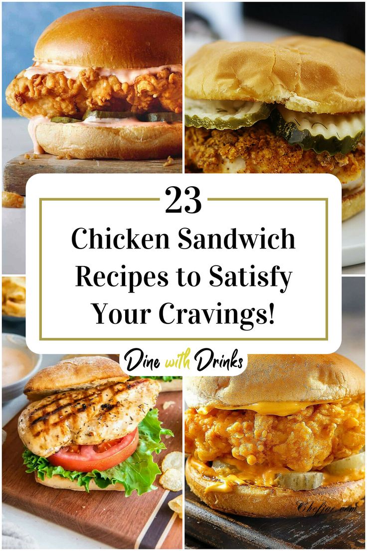 Collage of 4 chicken sandwich recipes. Chicken Finger Sandwich, Chopped Chicken Sandwich, Sandwich Ideas Chicken, Chicken Sandwich Ideas, Chicken Breast Sandwich Recipes, Dagwood Sandwich, Best Chicken Sandwich, Yummy Burgers, Grilled Chicken Sandwich Recipes