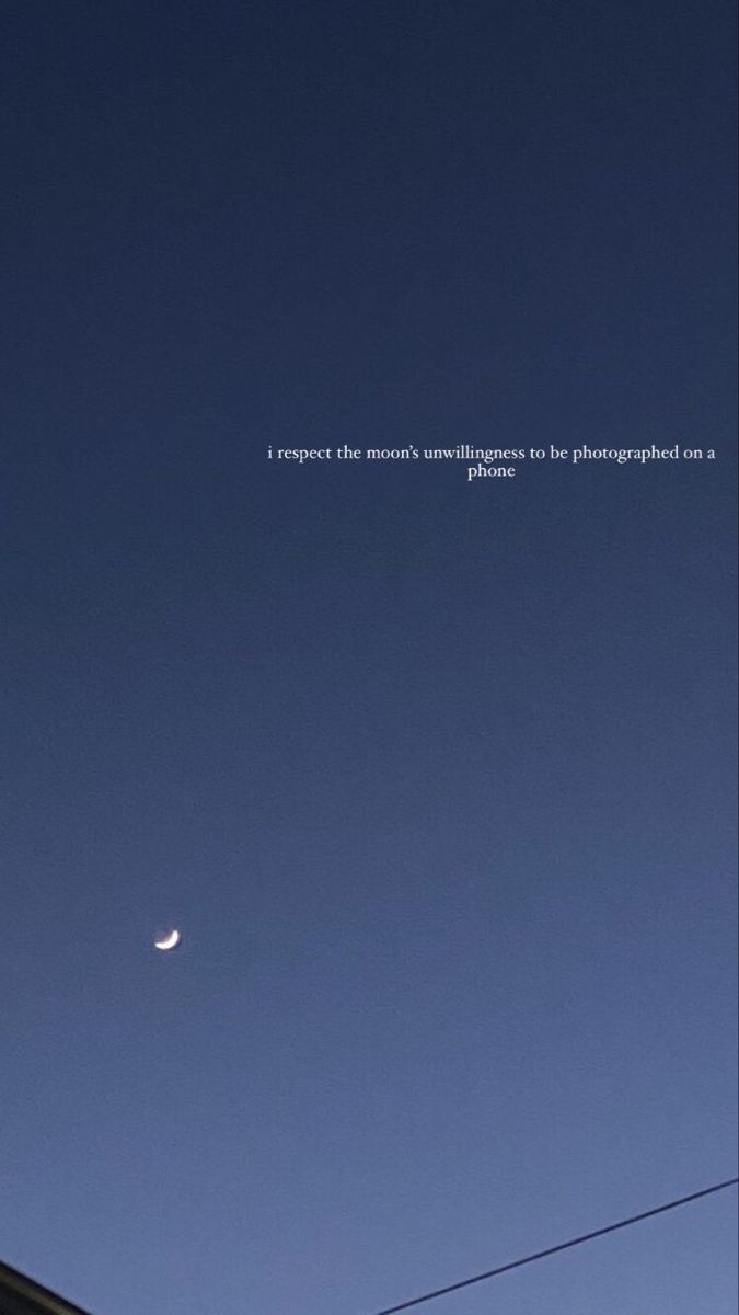 the moon is in the blue sky with a quote on it