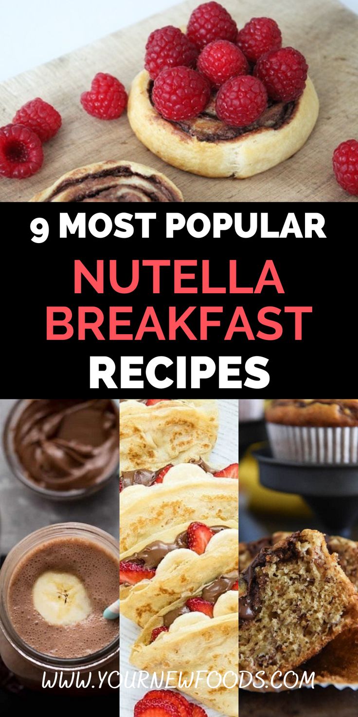 the 9 most popular nutella breakfast recipes