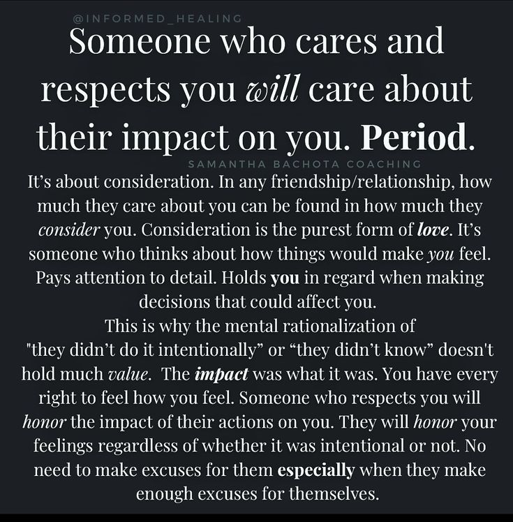 an image with the words someone who cares and respect you all care about their impact on you period