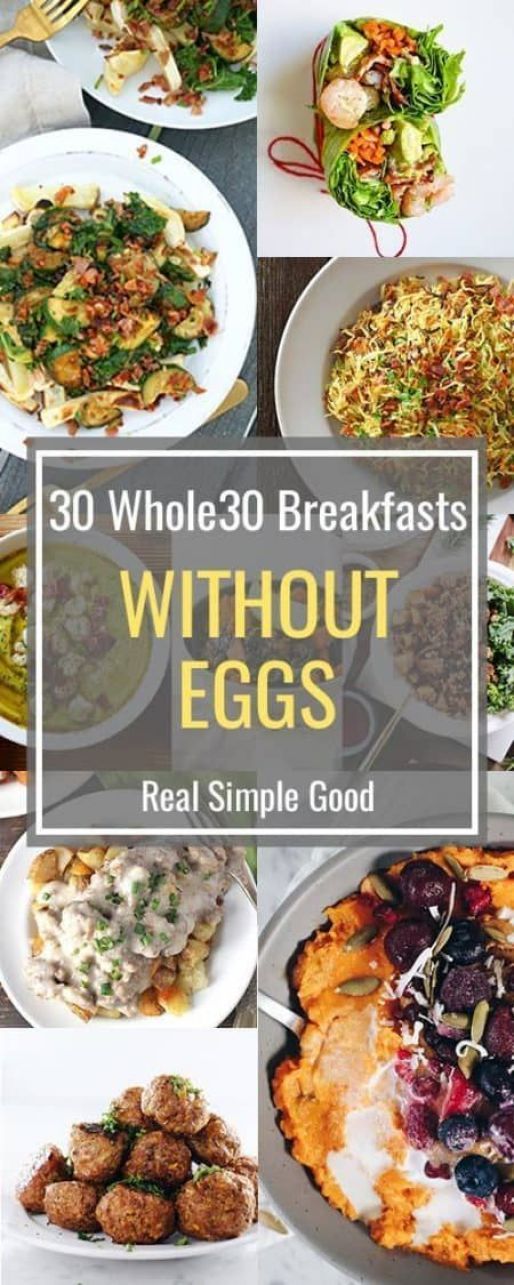 the cover of 30 whole - 30 breakfasts without eggs is shown in multiple pictures