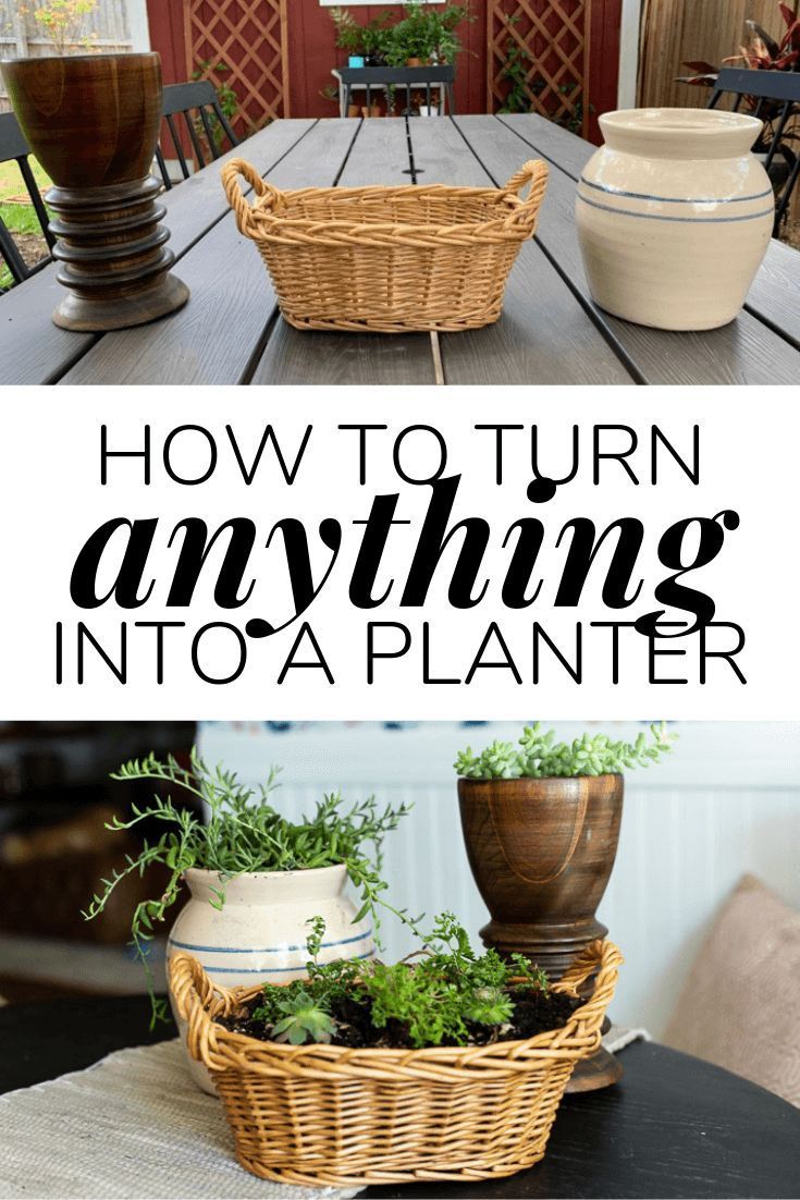 how to turn anything into a planter