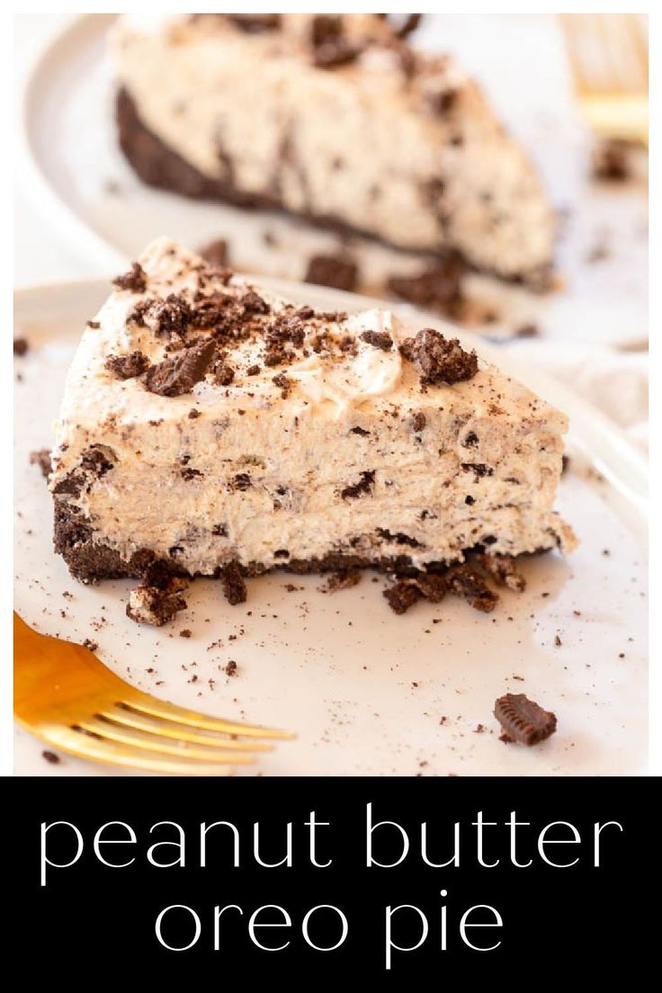 a piece of peanut butter oreo pie on a plate with a fork