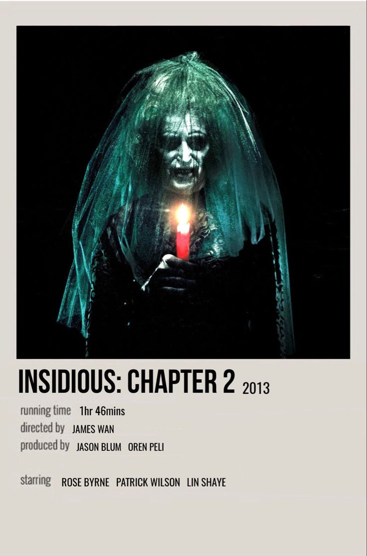 the poster for insidious character 2, featuring a creepy woman holding a candle