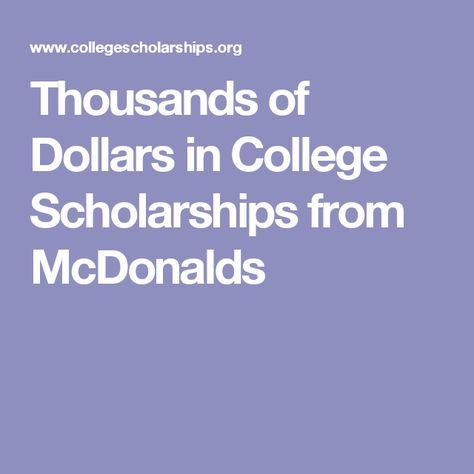 the words thousands of dollars in college scholarships from mcdonalds