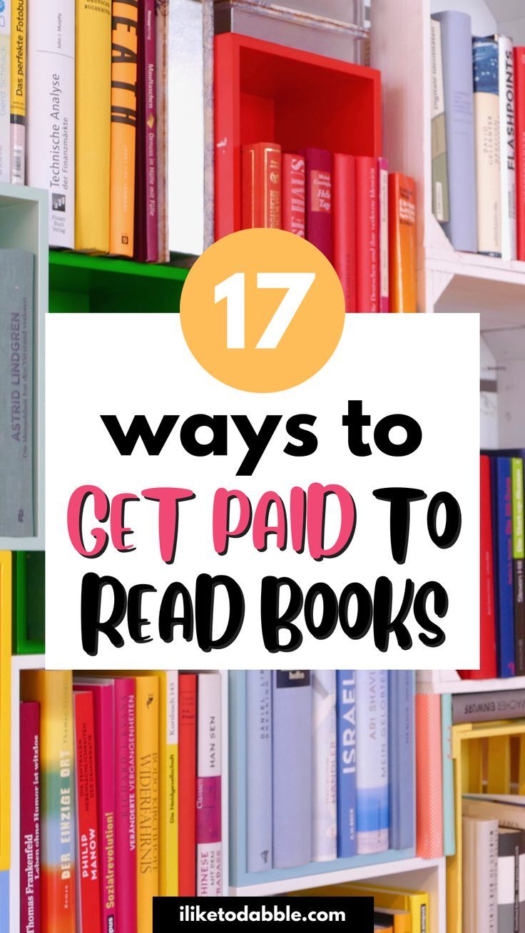 colorful bookshelves with text overlay that reads 17 ways to get paid to read books