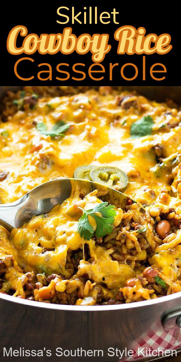 skillet cowboy rice casserole is an easy and delicious dinner that's ready in under 30 minutes