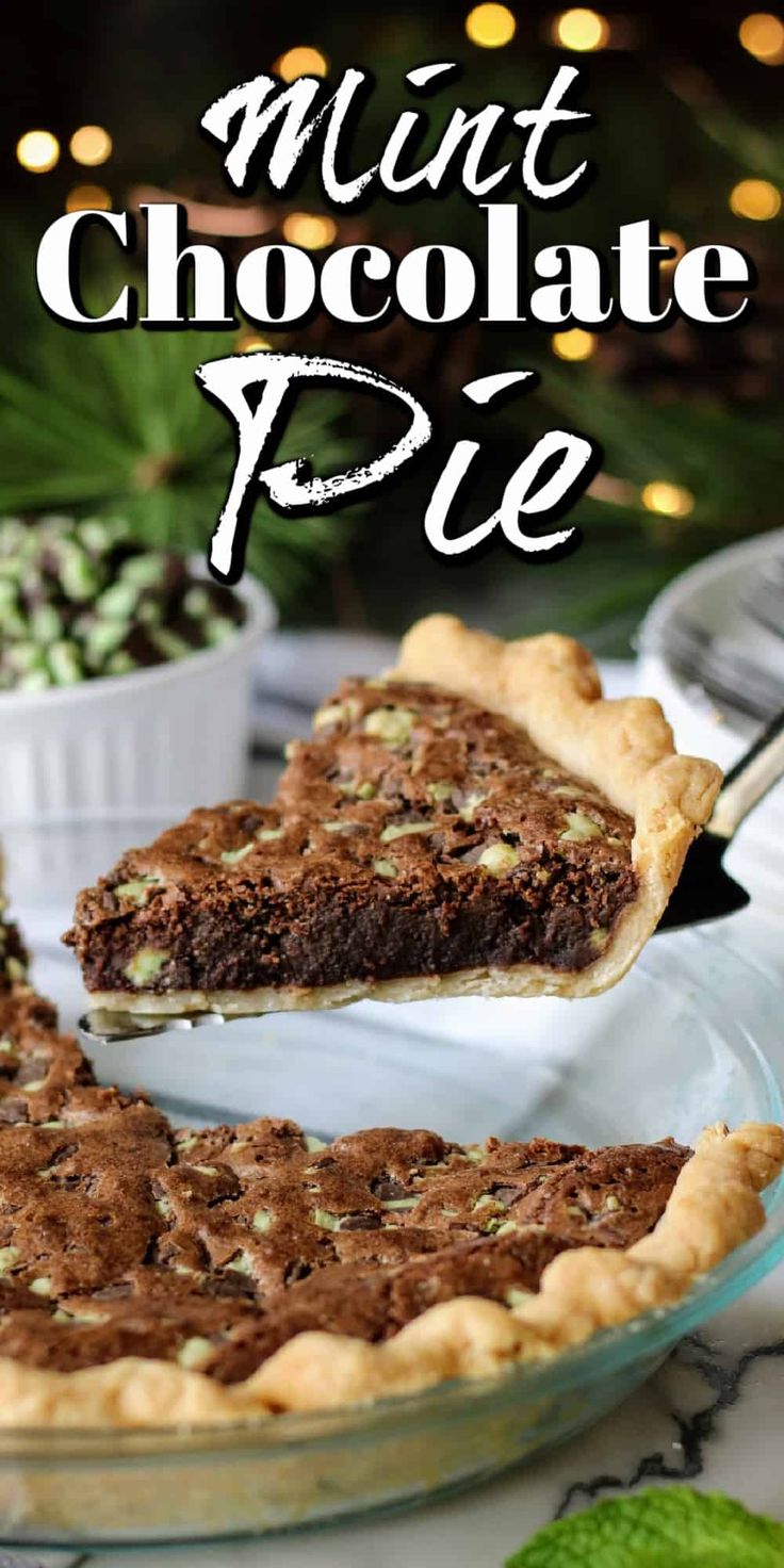 a chocolate pie on a plate with the words mint chocolate pie in front of it