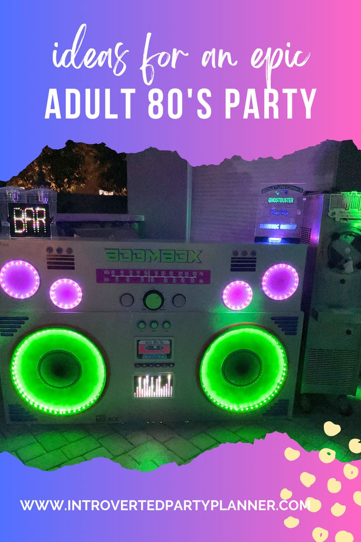 an old school radio with neon lights on it and the words ideas for an epic adult 80's party