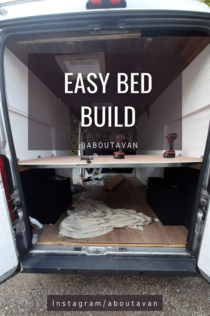 an open van door with the words easy bed build in it's center area