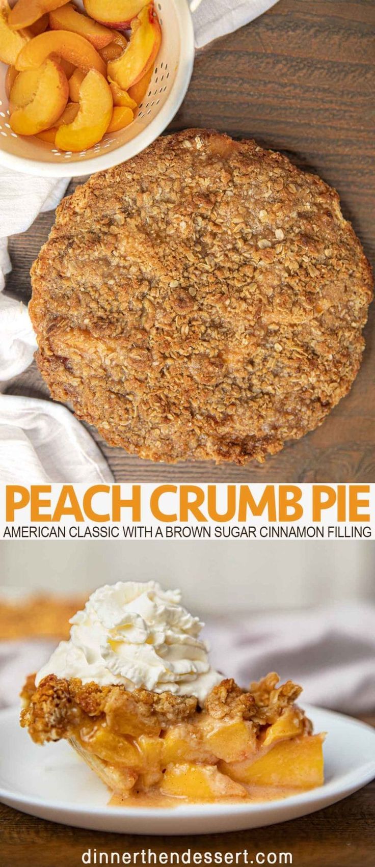 peach crumb pie with a brown sugar cinnamon filling on top and an american classic dessert in the background