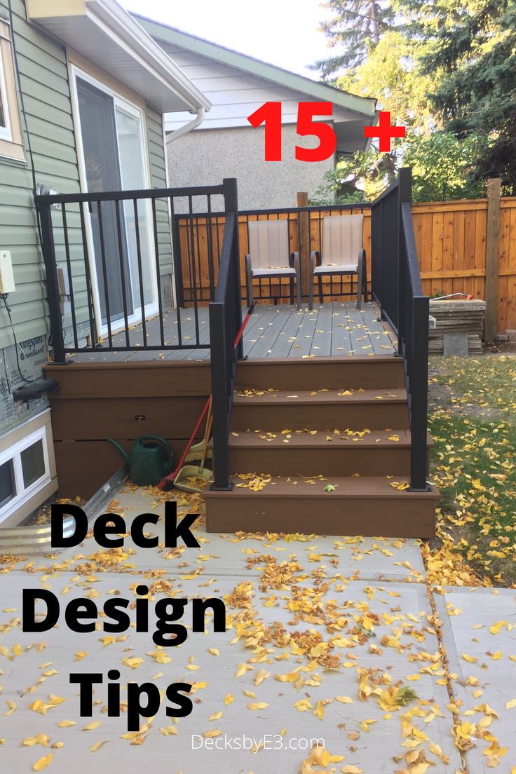 the steps leading up to a deck with fall leaves on it and text overlay that reads 15 + deck design tips