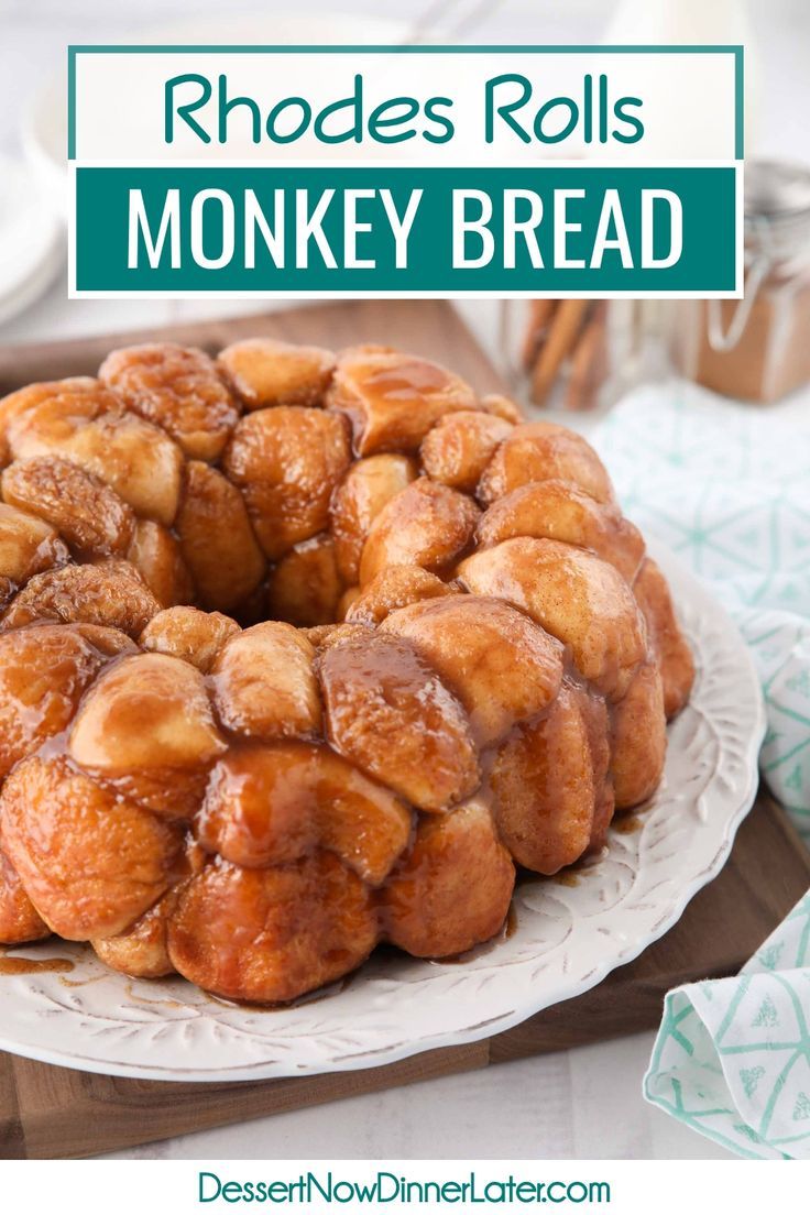 a monkey bread on a white plate with the words rhodes rolls monkey bread