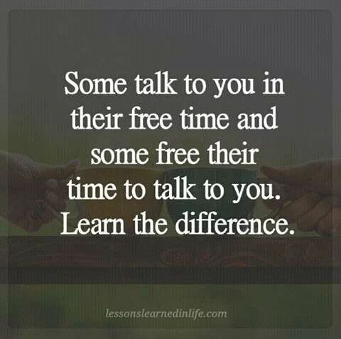 two hands touching each other with the words, some talk to you in their free time and some free their time to talk to you learn the difference