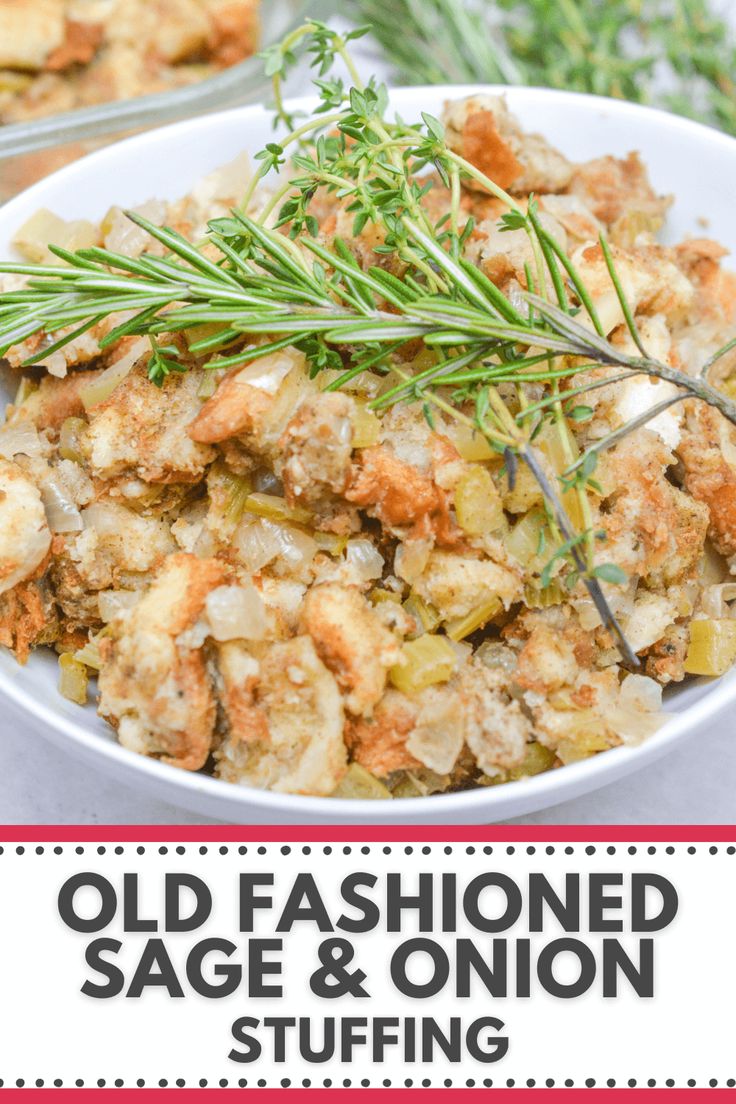 old fashioned sage and onion stuffing in a white bowl