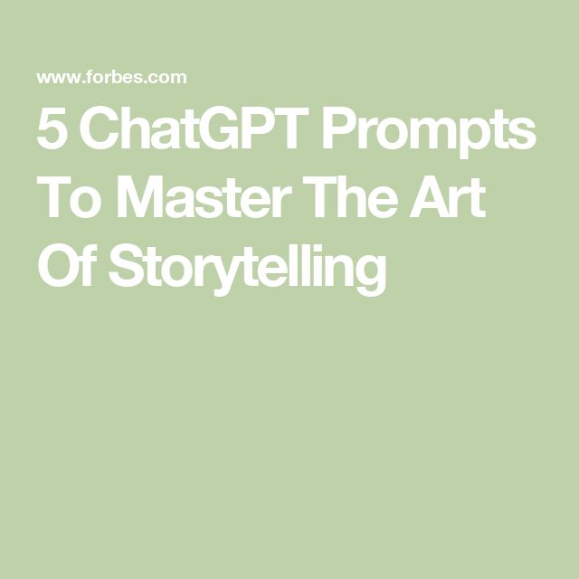 the words 5 chatgtt prompts to master the art of storytelling