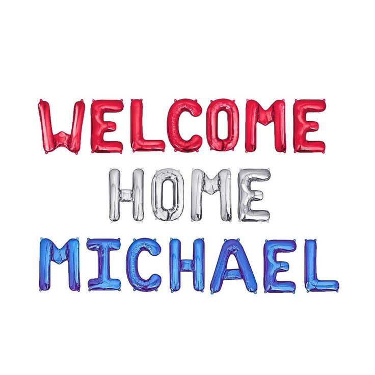 the words welcome home and michael are painted in red, white, and blue colors