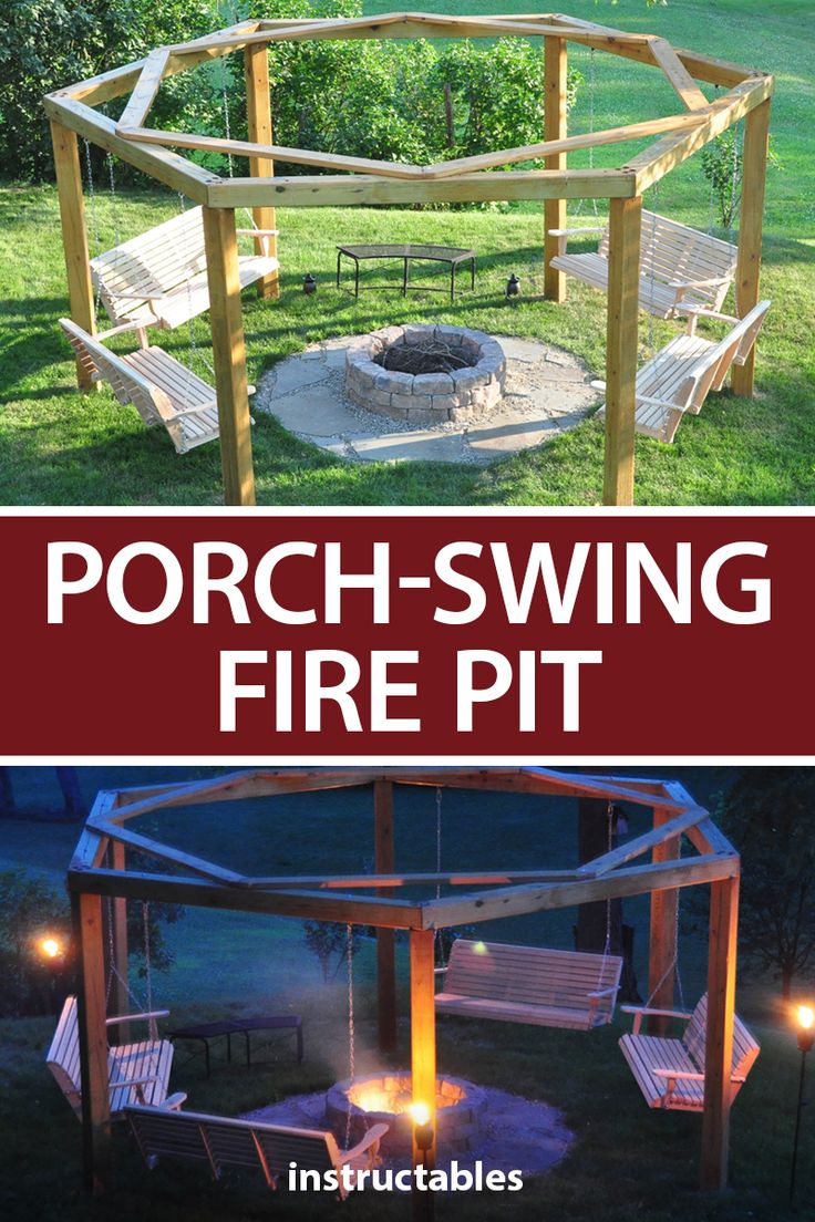 a fire pit in the middle of a yard with text overlay that reads porch swing fire pit