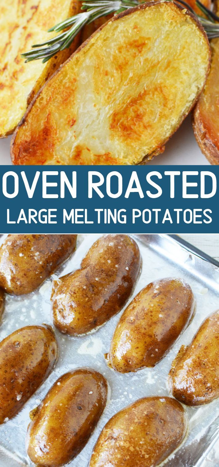 oven roasted potatoes with large melting potatoes in the background and text overlay that says oven roasted potatoes