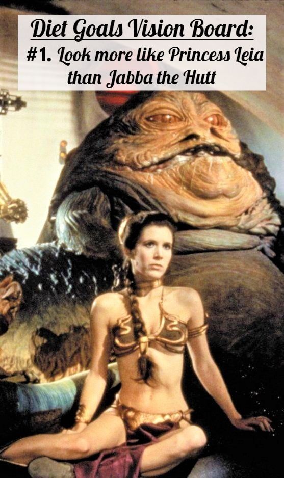 My Diet Vision Board (aka Jabba The Hut) Sebastian Shaw, Leia Cosplay, Jabba The Hut, Carrie Fisher Princess Leia, Darth Vader Lightsaber, Heart Diet, Fantasy Star, Leia Star Wars, Star Wars Quotes