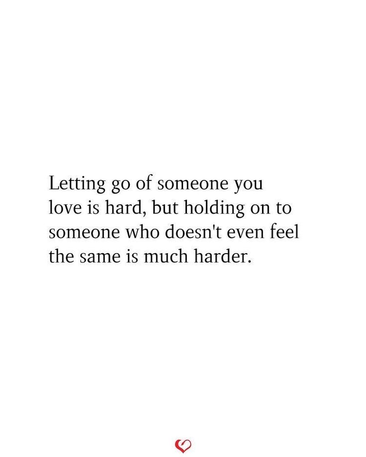 a quote on letting someone to love is hard